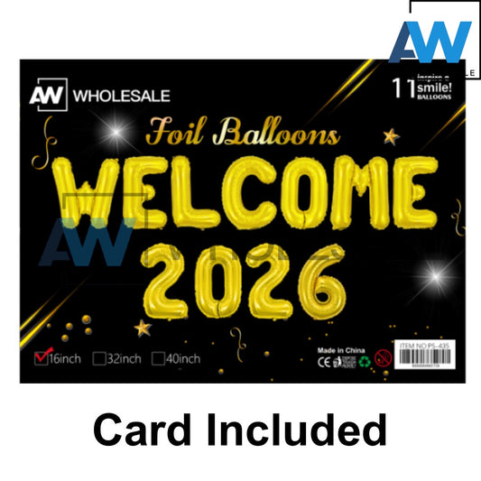 PS-435 (1 set) 16 Inches Welcome 2026 Balloon